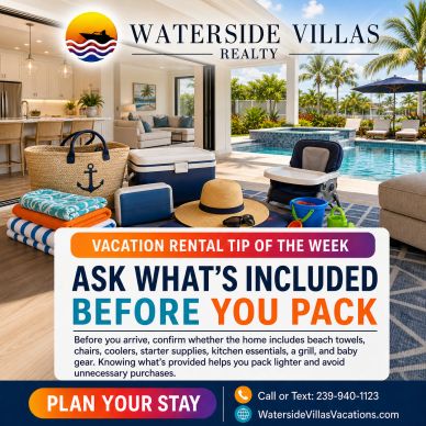 Ask what beach gear, supplies and baby equipment are included before packing for your rental.