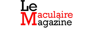 Le maculaire, magazine web, tout savoir sur la DMLA 