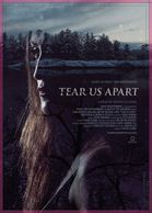 Tear Us Apart poster image Directed By Devin Clarke