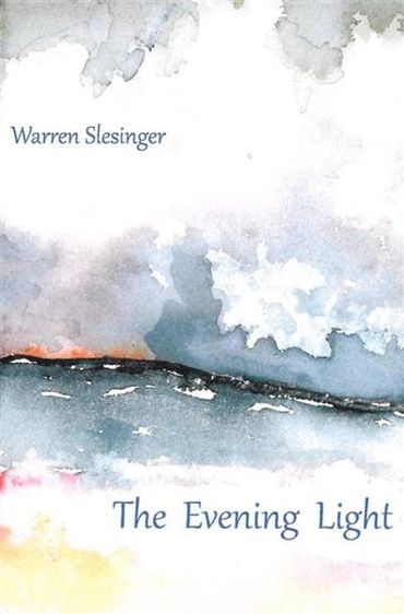 "The Evening Light" book cover by Warren Slesinger, featuring a watercolor sky and water.