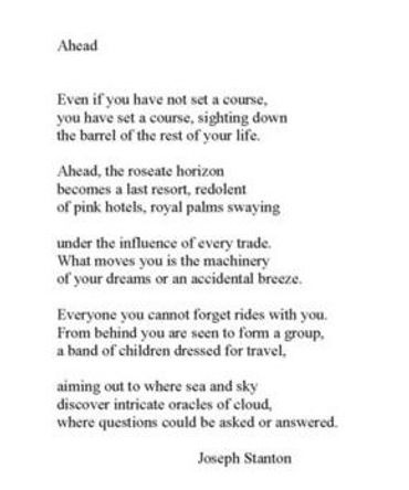 Text from Joseph Stanton's poem "Ahead" on a white page.