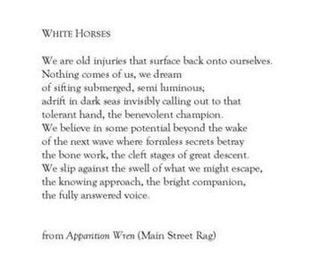 Poem titled "WHITE HORSES" from "Apparition Wren (Main Street Rag)" on a white background.