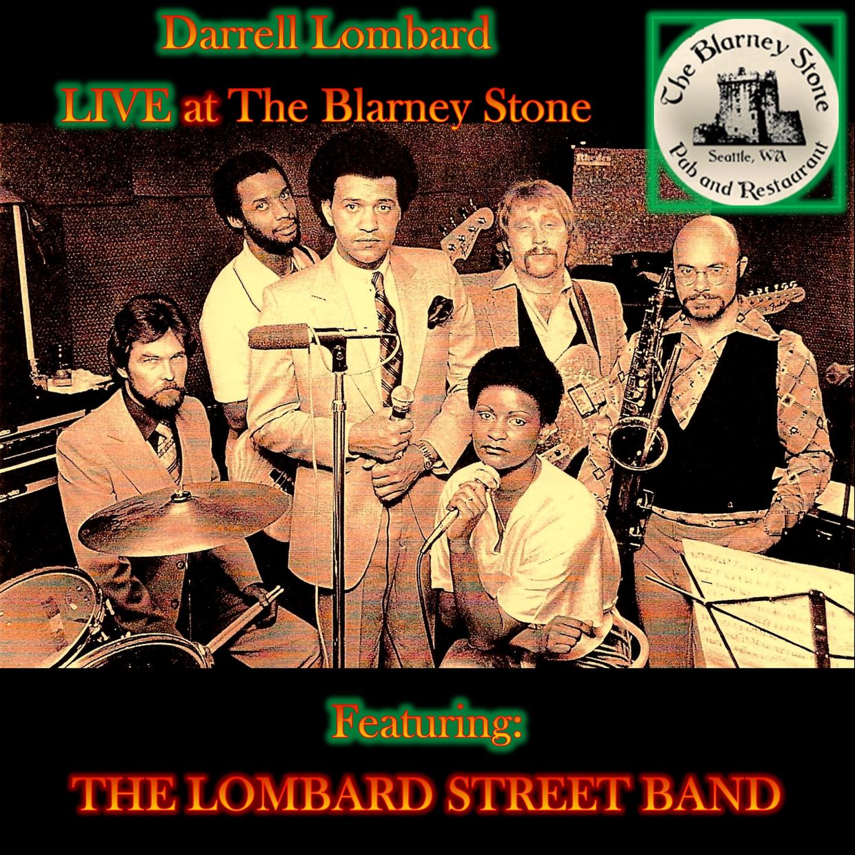 Darrell Lombard Live at The Blarney Stone with The Lombard Street Band.