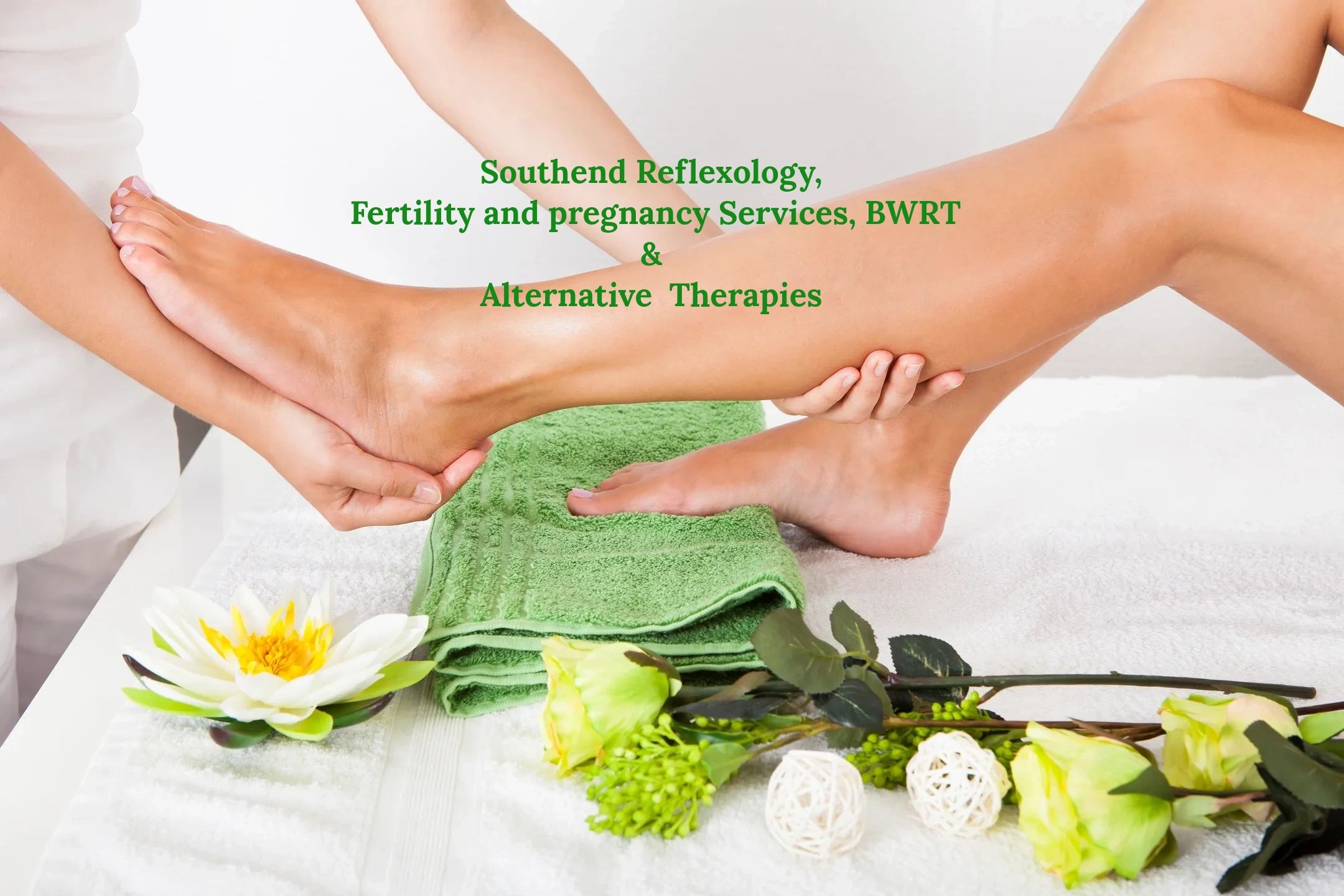 Southend Reflexology, Fertility and Pregnancy services, BWRT & Alternative Therapies.
