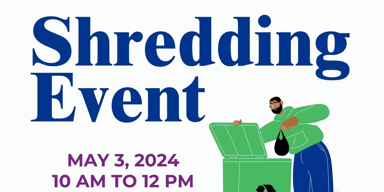 Shredding event flyer - event takes place May 3, 2024