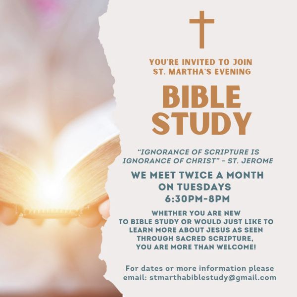 Invitation to St. Martha's evening Bible study, meeting twice a month on Tuesdays from 6:30 PM to 8 PM.