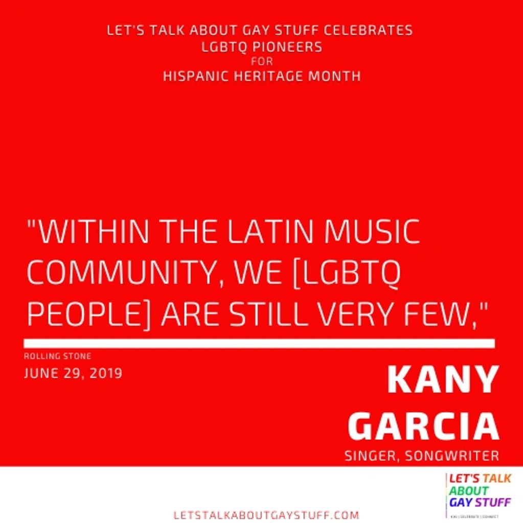 Kany Garcia
Hispanic Heritage Month
Latinx History
LGBTQ Latinx Pioneer
Puerto Rico, singer, songwri