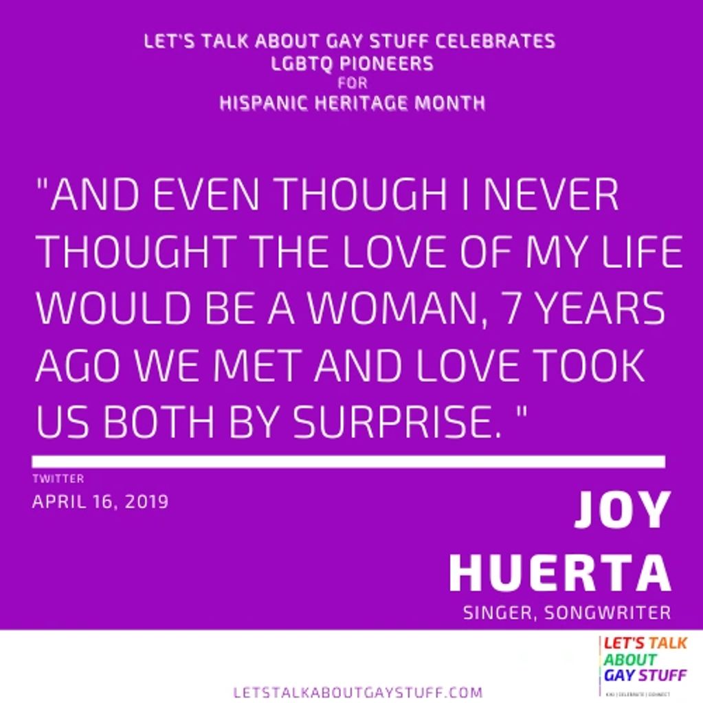 Joy Huerta
Hispanic Heritage Month
Latinx History
LGBTQ Latinx Pioneer
LGBTQ Pioneer - Jesse & Joy