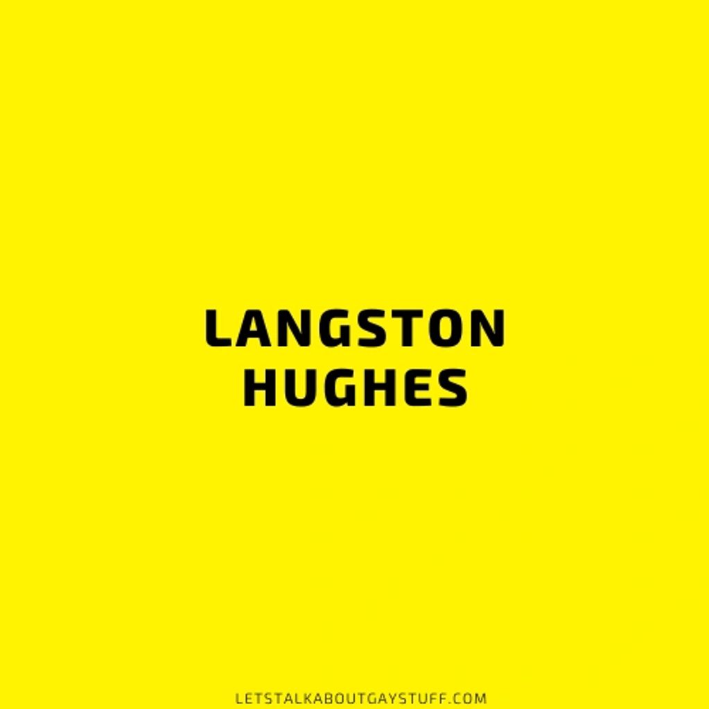 Langston Hughes
National African American History Month LGBTQ Pioneer -  Literature