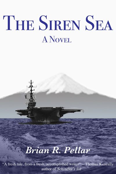 The Siren Sea: A Novel about a two sailors who steal a W57 nuclear warhead in Yokosuka, Japan