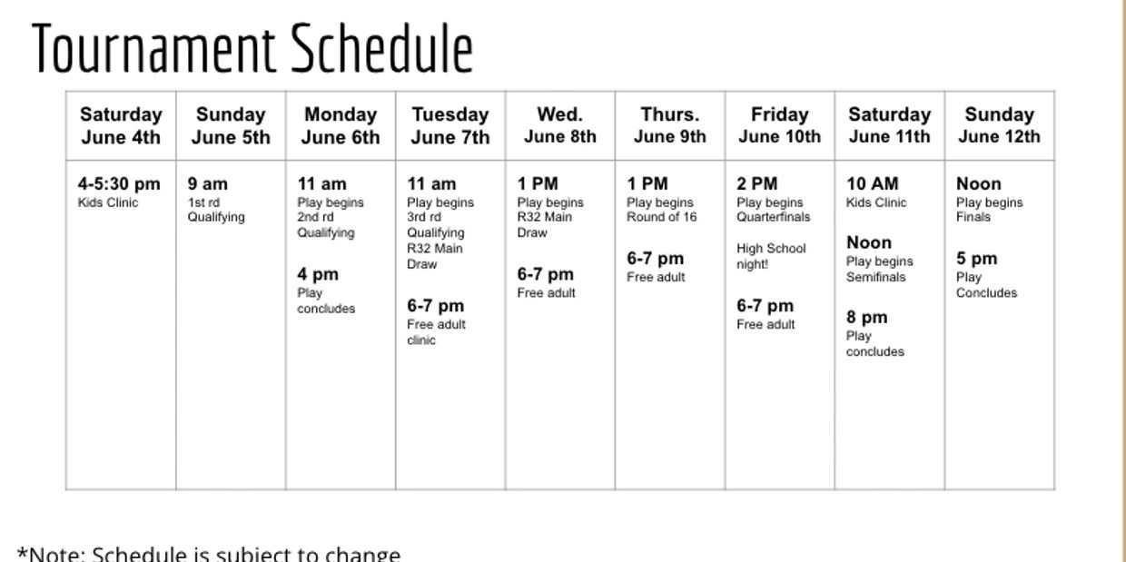 Tournament schedule from June 4th to June 12th with clinics, qualifying rounds, main draws, and finals.