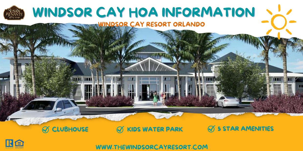 Windsor Cay Resort HOA Information and Rules