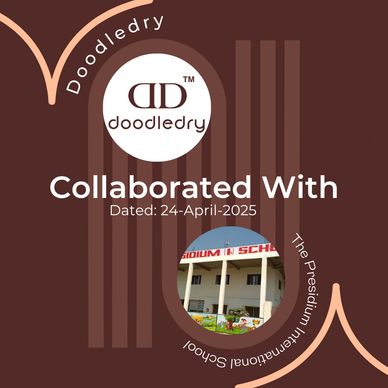 Doodledry Collaborated with The Presidium International School