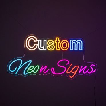 Custom Neon Sign