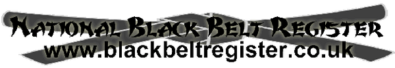 All of our Black Belts are recorded on a national register.