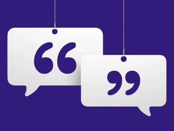 Two speech bubbles with quotation marks in them