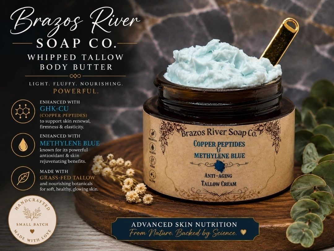 Brazos River Soap Co. whipped tallow body butter with copper peptides and methylene blue.