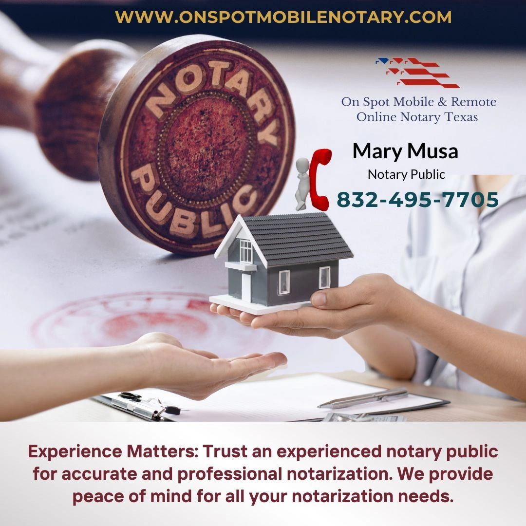 25+ Years of Real Estate Expertise –  Mobile Notary & Loan Signing Agent in Houston & Cypress, Texas