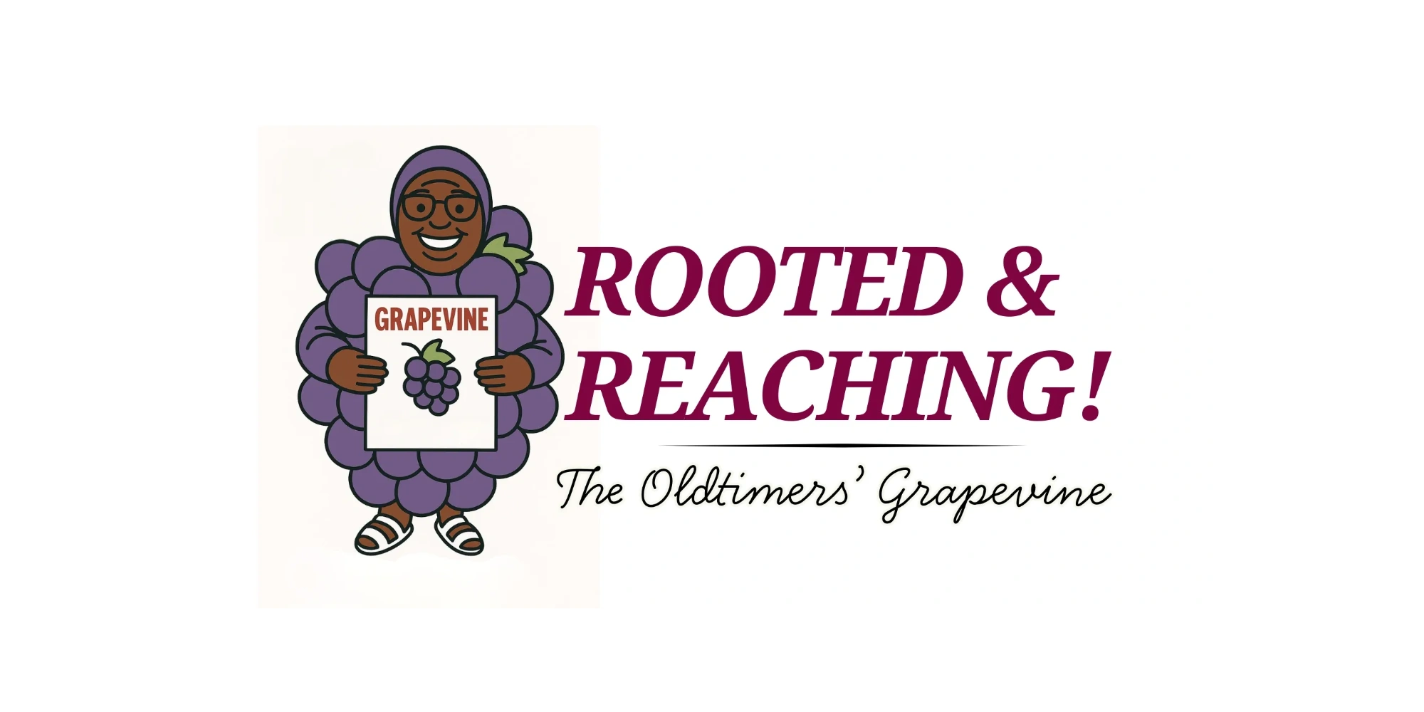 Cartoon grape character holding a sign with text about The Oldtimers' Grapevine.