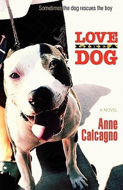 A cover page of the book Love Like a Dog