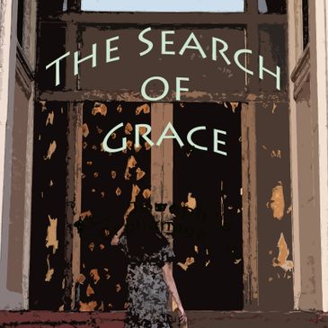 The Search of Grace