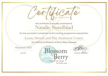 Certificate awarded to Natalie Sundblad for completing the Learn, Stretch and Play Instructor Course.