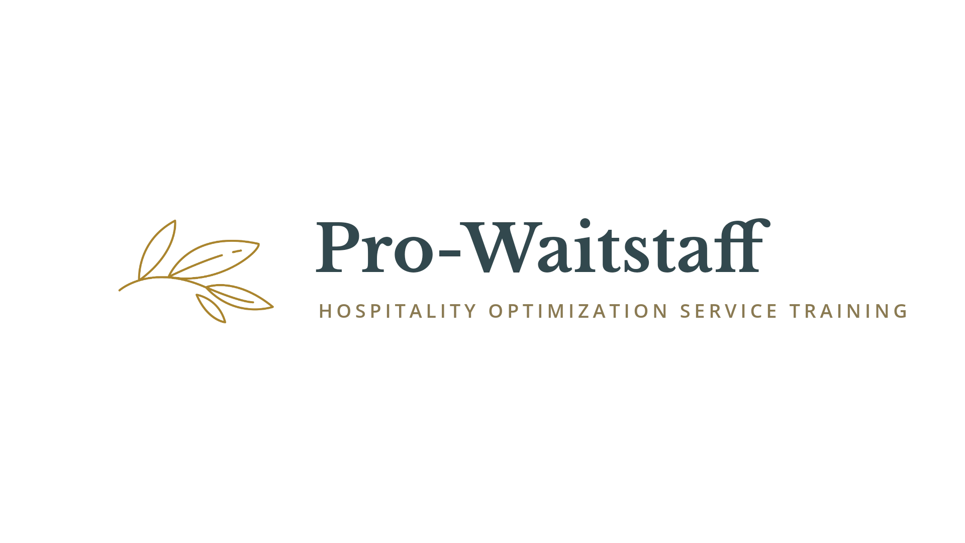 Pro-Waitstaff - Hospitality Optimization Service Training for restaurant food servers