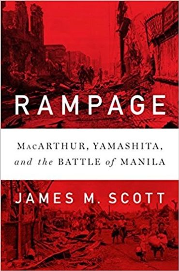 Book cover of 'Rampage' focusing on the Battle of Manila during WWII.