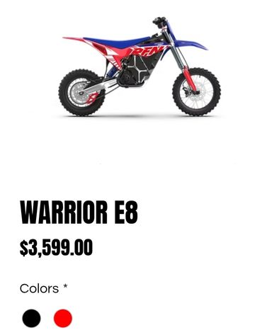 Warrior E8 dirt bike priced at $3,599 with color options black and red.