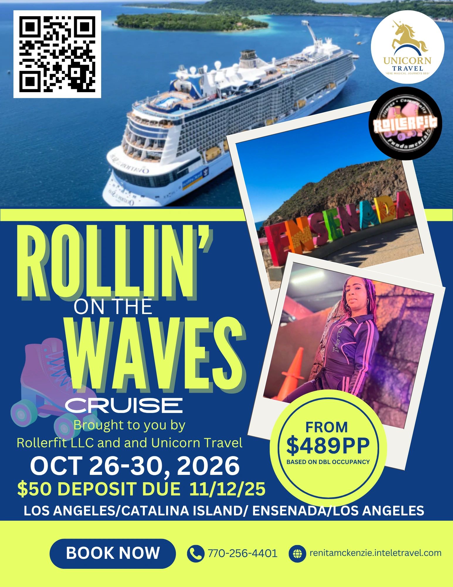 Rollin' on the Waves Cruise from Oct 26-30, 2026, with Rollerfit LLC and Unicorn Travel.