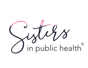 Sisters in Public Health