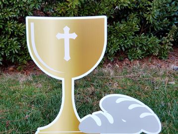 Communion cup yard signs, religious yard signs, Big worship yard signs, yard greetings, yard cards