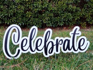 Yard Card: Celebrate Script graduation yard card display Apex NC