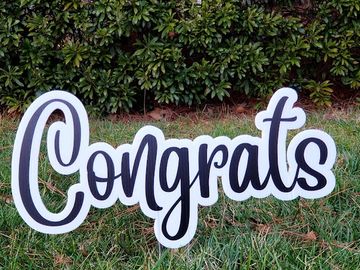 Yard Sign: "Congrats" script graduation yard card Apex NC