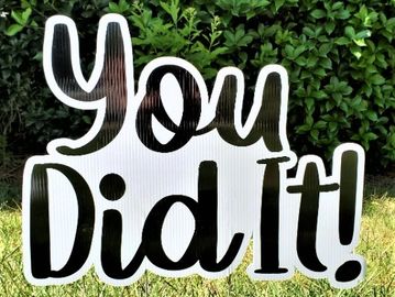 "You did it" graduation yard sign, grad yard card graduation lawn sign   congrats yard greeting