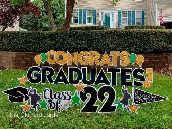gold and black "CONGRATS GRADUATES!" and cursive "Class of 22"