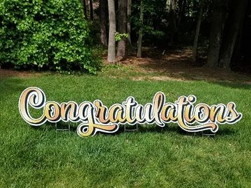 Congratulations yard cards, congratulations yard sign Raleigh, graduation yard cards Apex, Cary