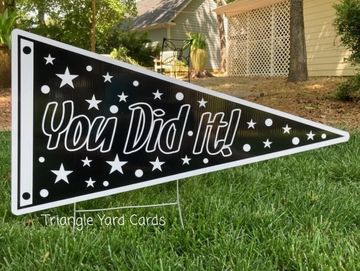 You did it pendant, graduation signs, graduation yard sign, grad lawn sign, grad yard card sign
