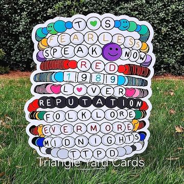 Taylor Swift Album bracelet yard card graphic, Swifty yard sign bracelets