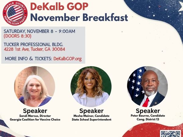 Dekalb GOP November breakfast meeting. Peter Bourne will be a speaker.