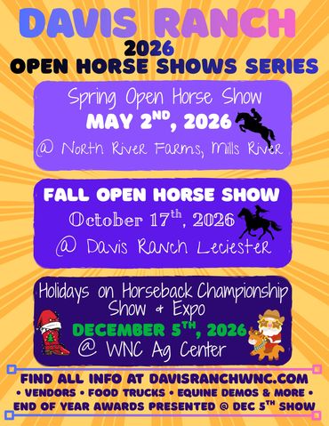 2026 Davis Ranch Open Horse Shows Series with spring, fall, and holiday events.