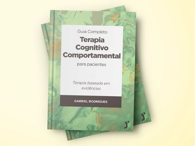 GUIA TERAPIA COGNITIVO COMPORTAMENTAL PARA PACIENTES EBOOK PDF GRÁTIS PSICOEDUCAÇÃO TCC PACIENTES