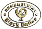 Remembering Black Dallas, Inc.