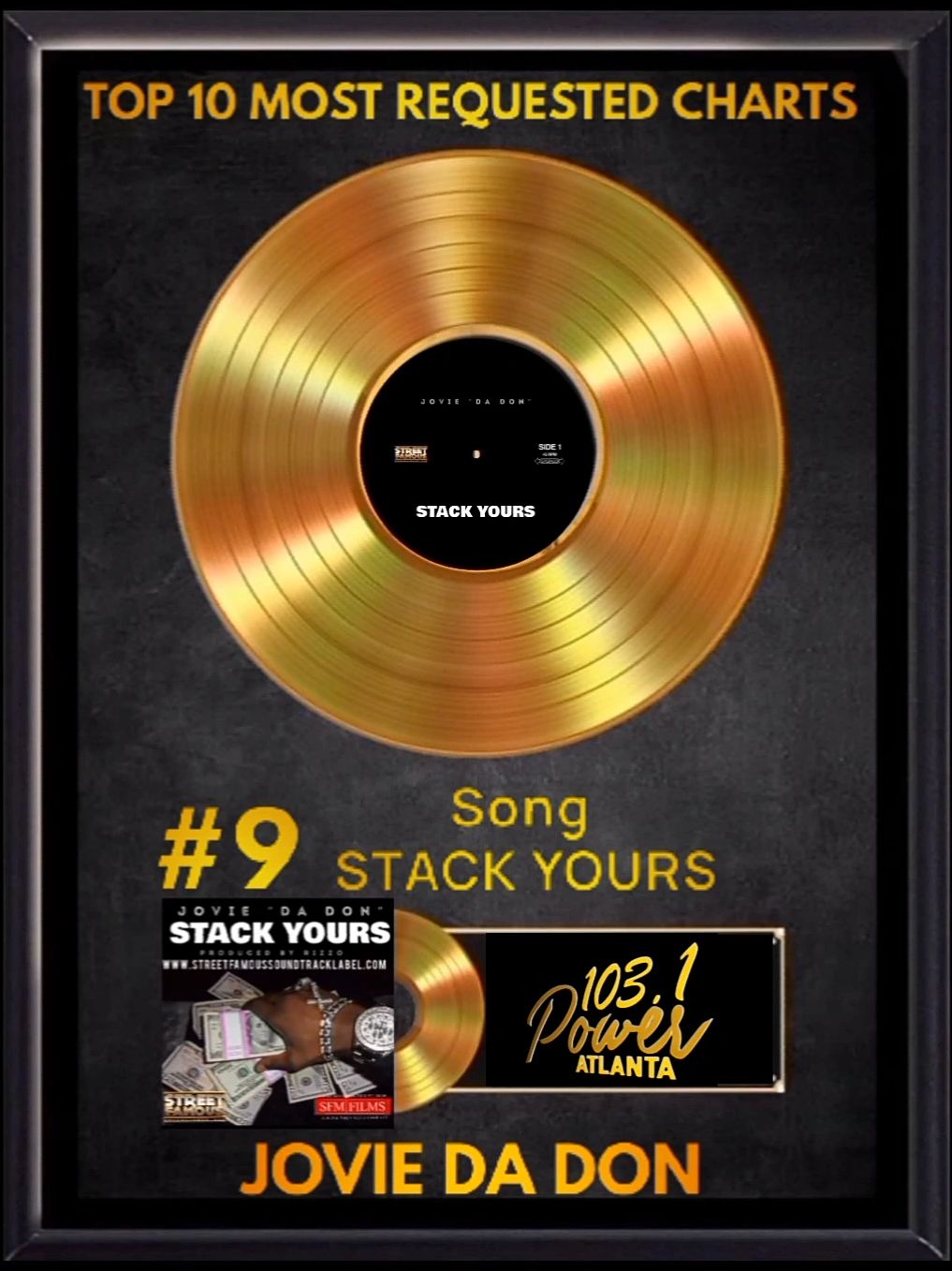 Jovie Da Don charts #9 on Power 103.1 FM in Atlanta Top #10 Most Requested Charts