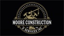 Moore Construction & Services, Inc.