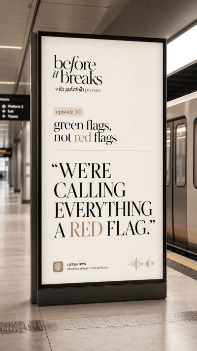 Podcast ad about recognizing green flags, not red flags.