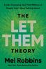 Mel Robbins does an amazing job with diving into letting people do them. Let them go through life be