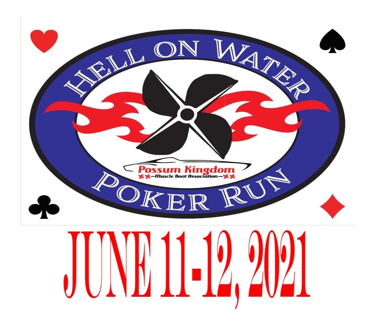 Save the date for Hell on Water Poker Run 2021! Show & Shine 6/11/21 and HOW Poker Run 6/12/21