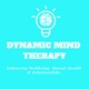 Dynamic Mind Therapy