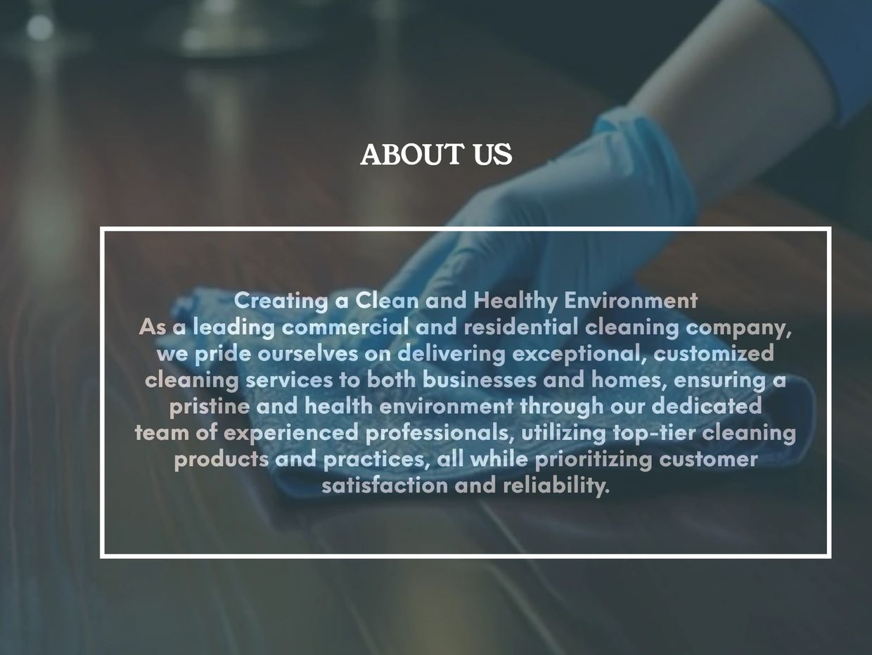 About us section describing a cleaning company's commitment to exceptional and reliable services.